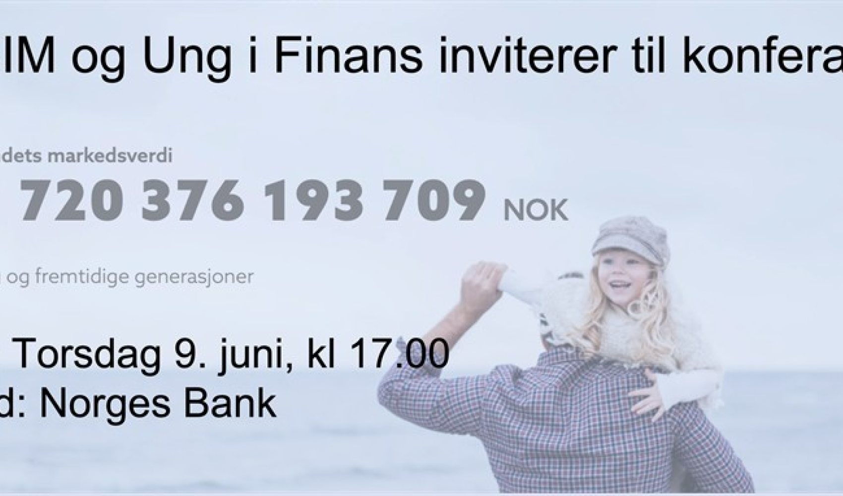 Ung i Finans og NBIM inviterer til konferanse